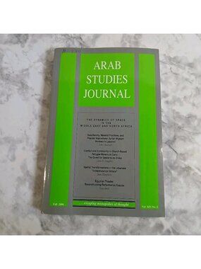 Arab Studies Journal Vol XIV No 2 Fall 2006 Middle East North Africa Academics